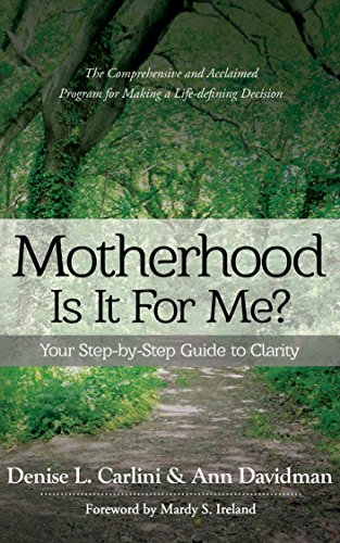 Motherhood – Is it for me?
