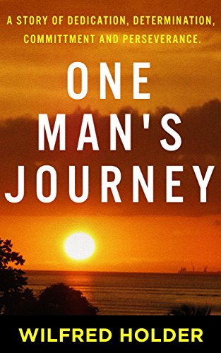 One Man’s Journey