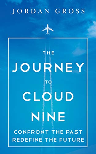 “The Journey to Cloud Nine”