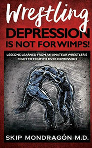 “Wrestling Depression is Not for Wimps”