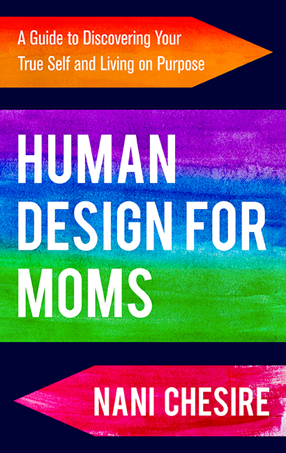 “Human Design for Moms”