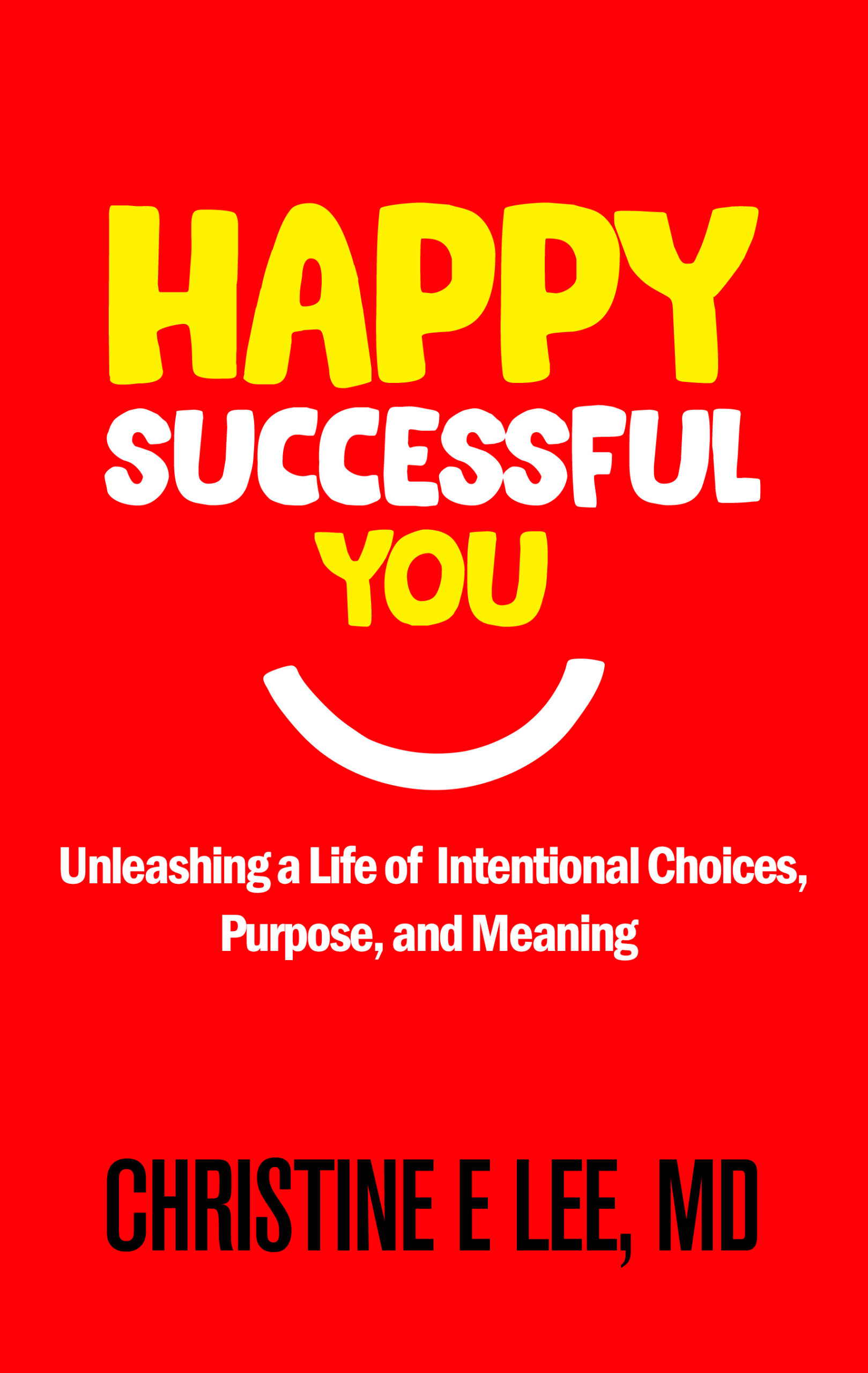  Happy Successful You Capucia Publishing